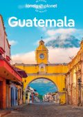 Lonely Planet Guatemala - Lonely Planet