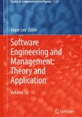 Software Engineering and Management: Theory and Application: Volume 16 - Roger Lee...