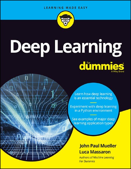 Deep Learning For Dummies – John Paul Mueller