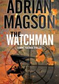 Adrian Magson - The Watchman