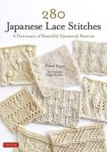 280 Japanese Lace Stitches: A Dictionary of Beautiful OpenWork Patterns - Nihon Vogue