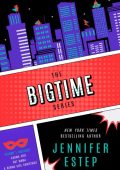 The Bigtime Series: Volume 2 - Jennifer Estep