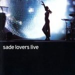 img Sade - Lovers Live (2002) DVD9 Copia 1:1 - ENG