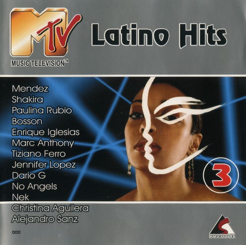 VA – Latino Hits 3 [MTV] (2002) FLAC
