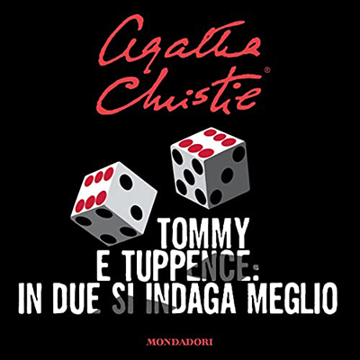 Agatha Christie – Tommy e Tuppence꞉ in due s’indaga meglio (2023) (mp3 – 128 kbps)