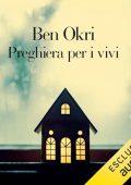 Ben Okri - Preghiera per i vivi (2024) (mp3 - 128 kbps)