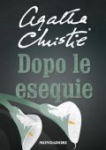 Agatha Christie - Dopo le esequie (2023) (mp3 - 128 kbps)