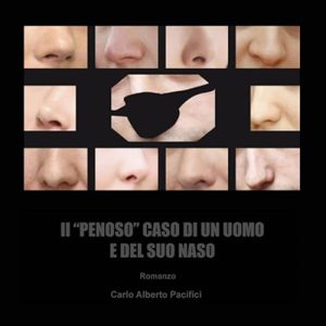 Carlo Alberto Pacifici – Il “penoso” caso di un uomo e del suo naso (2024) (mp3 – 128 kbps)