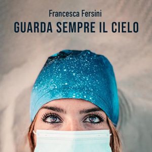 Francesca Fersini – Guarda Sempre Il Cielo (2024) (mp3 – 128 kbps)