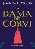 Joanna Hickson - La dama dei corvi꞉ Le regine della Torre 1 (2024) (mp3 - 128 kbps)
