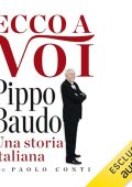 Pippo Baudo, Paolo Conti - Ecco a voi꞉ Una storia italiana (2024) (mp3 - 128 kbps)