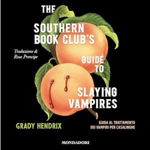 Grady Hendrix – Guida al trattamento dei vampiri per casalinghe (2024) (mp3 – 128 kbps)