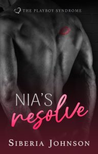 Nia’s Resolve: An Opposites Attract College Romance – Siberia Johnson