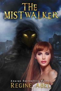 The Mistwalker – Regine Abel