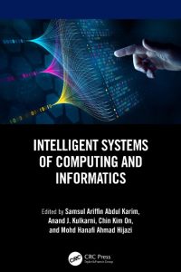 Samsul Ariffin Abdul Karim (Editor), Anand J. Kulkarni (Editor), Chin Kim On (Edit…