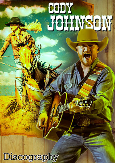 Cody Johnson – Discography (2006-2023) MP3