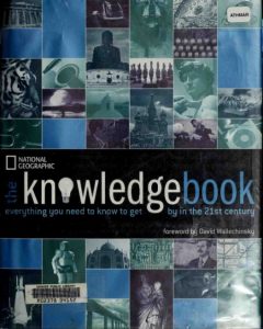 The Knowledge Book: Everything You Need to Know to Get by in the 21st Century – Na…