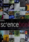 The Science Book: Everything You Need to Know About the World and How It Works - National Geographic