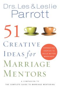51 Creative Ideas for Marriage Mentors: Connecting Couples to Build Better Marriag…