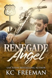 Renegade Angel – Kendra Leigh Castle