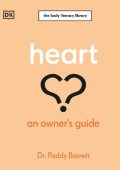 Paddy Barrett - Heart: An Owner's Guide