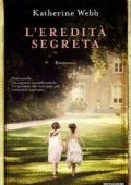 Katherine Webb - L'eredità segreta (2011)
