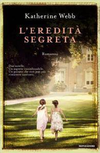 Katherine Webb – L’eredità segreta (2011)