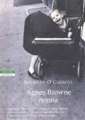 Brendan O'Carroll - Agnes Browne nonna (2008)