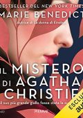 Marie Benedict - Il mistero di Agatha Christie (2021) (mp3 - 128 kbps)