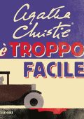 Agatha Christie - È troppo facile (2023) (mp3 - 128 kbps)