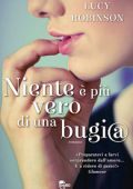 Lucy Robinson - Niente è più vero di una bugia (2013)