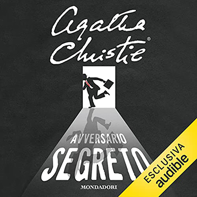 Agatha Christie – L’avversario segreto (2021) (mp3 – 128 kbps)