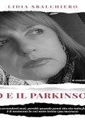 Lidia Sbalchiero - Io e il Parkinson (2024) (mp3 - 128 kbps)