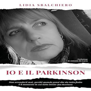 Lidia Sbalchiero – Io e il Parkinson (2024) (mp3 – 128 kbps)