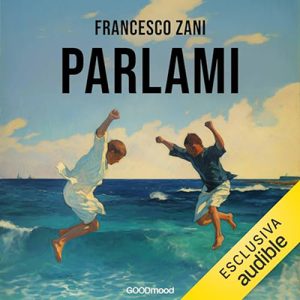 Francesco Zani – Parlami (2024) (mp3 – 128 kbps)