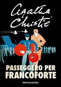 Agatha Christie - Passeggero per Francoforte (2023) (mp3 - 128 kbps)