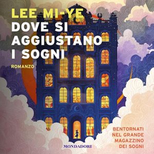 Lee Mi-ye – Dove si aggiustano i sogni꞉ Il grande magazzino dei sogni 2 (2024) (mp3 – 128 kbps)