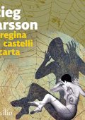 Stieg Larsson - La regina dei castelli di carta꞉ Millennium 3 (2024) (mp3 - 128 kbps)