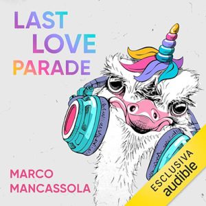 Marco Mancassola – Last Love Parade (2024) (mp3 – 128 kbps)