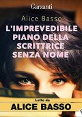 Alice Basso - L'imprevedibile piano della scrittrice senza nome꞉ La serie della ghostwriter Vani Sarca 1 (2019) (mp3 - 128 kbps)