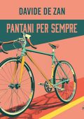 Davide De Zan - Pantani per sempre (2024) (mp3 - 128 kbps)