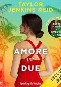 Taylor Jenkins Reid - Amore per due (2024) (mp3 - 128 kbps)