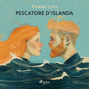 Pierre Loti – Pescatore d’Islanda (2024) (mp3 – 128 kbps)
