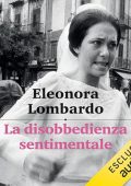 Eleonora Lombardo - La disobbedienza sentimentale (2024) (mp3 - 128 kbps)