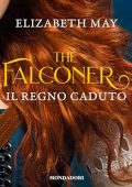Elizabeth May - Il Regno Caduto꞉ The Falconer 3 (2024) (mp3 - 128 kbps)