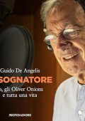 Guido De Angelis - Il Sognatore꞉ Io, gli Oliver Onions e tutta una vita (2024) (mp3 - 128 kbps)