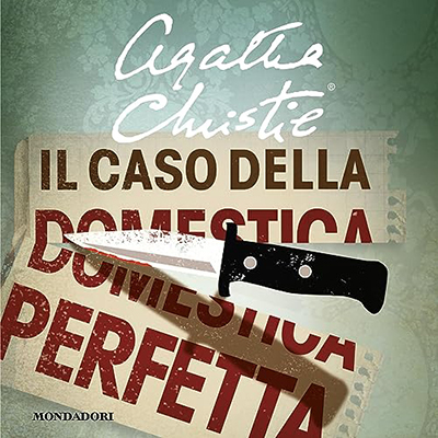 Agatha Christie – Il caso della domestica perfetta (2021) (mp3 – 128 kbps)
