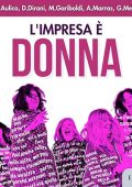 Anna Aulico, Deborah Dirani, Michaela Gariboldi, Anna Marras, Giada Melis - L'Impresa è Donna (2024) (mp3 - 128 kbps)