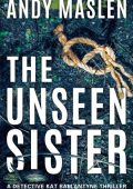 The Unseen Sister - Andy Maslen