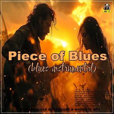 VA – Piece of Blues [blues instrumental] (2024) MP3